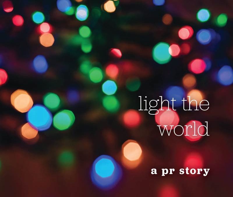 Light the World: a PR story